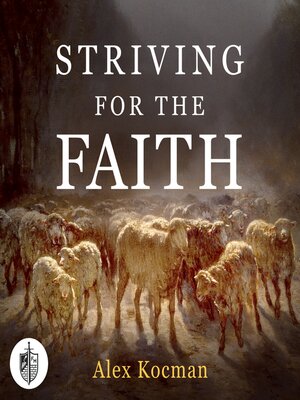 cover image of Striving for the Faith